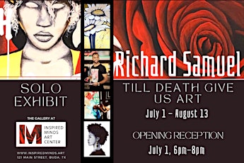 Opening Reception: Richard Samuel's "Till Death Give Us Art" Solo Exhibit tickets