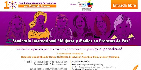"Seminario internacional: Las mujeres y los medios en los procesos de paz"
