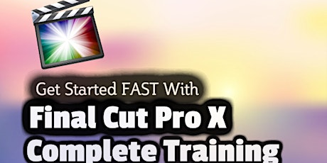 Apple FCPX Complete Auckland Course primary image
