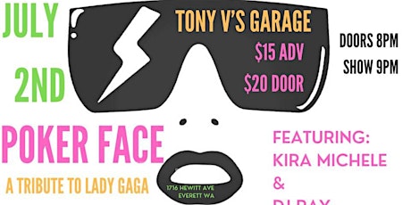 Poker Face and Kira Michele at Tony V's garage tickets