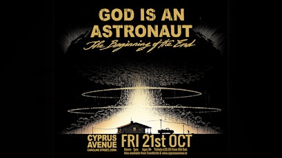 God Is An Astronaut tickets