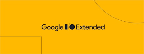 Google IO Extended 2022 tickets