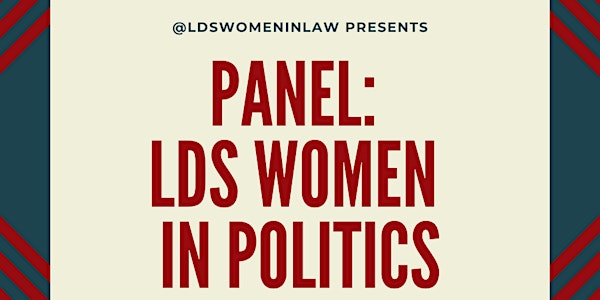 LDS Women in Politics: Panel Discussion