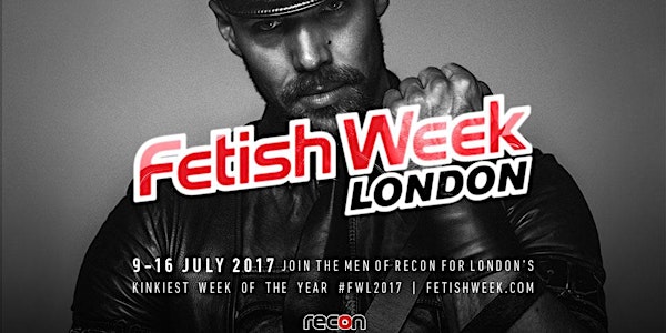 Fetish Week London 2017