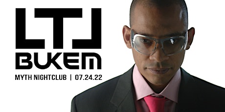 LTJ BUKEM at Myth Nightclub | Sunday 07.24.22 tickets