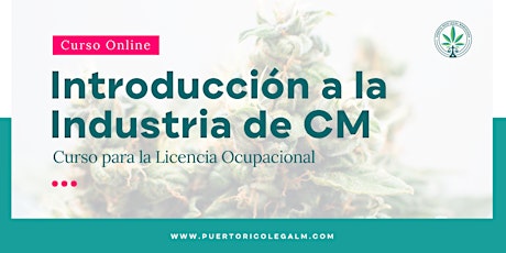 Introducción a la Industria de CM-Licencia Ocupacional | Online (dos días) entradas