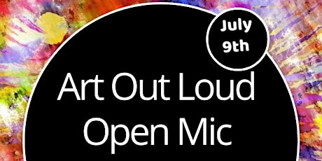 Art Out Loud Open Mic featuring Big Bailey tickets