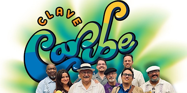 August Friday Night Live featuring Clave Caribe