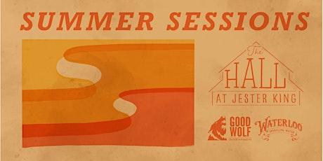 Jester King Summer Sessions: featuring Matthew Logan Vasquez & Buffalo Hunt tickets