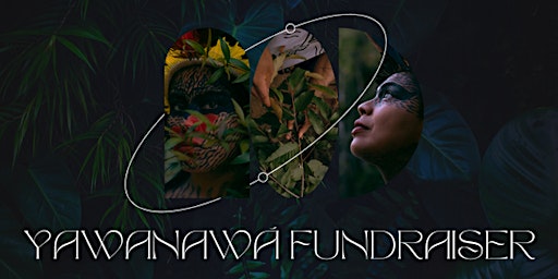 Amazonia Yurahu Alliance Fundraiser by Psychedelic Salons