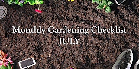LIVE STREAM: Monthly Gardening Checklist for July with David tickets