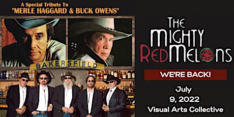 Mighty Red Melons: A Special Tribute to Merle Haggard & Buck Owens tickets