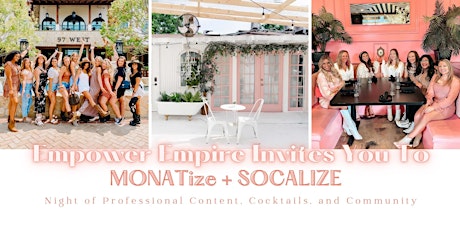 MONATize & Socialize - Austin Networking Event for Aspiring Entrepreneurs tickets