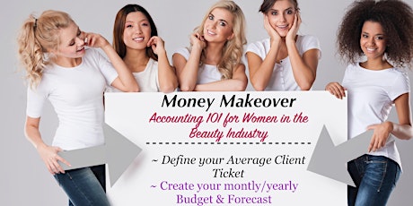 Money Makeover Tour: Accounting 101 for Women in the Beauty Industry - GA  primary image