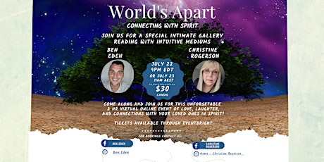 World's Apart Connecting with Spirit tickets