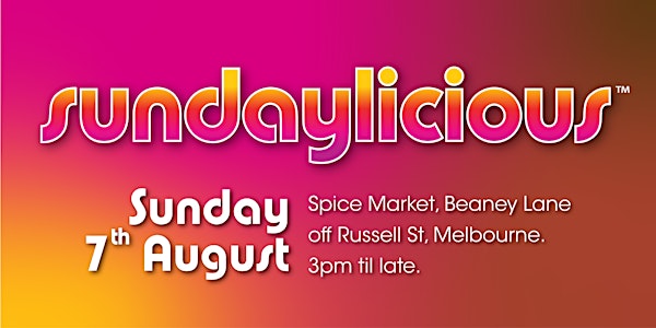 Sundaylicious August 7th | Spice Market 3pm