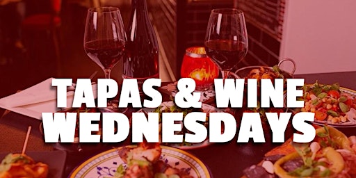 TAPAS & WINE WEDNESDAYS | SoHo, NYC