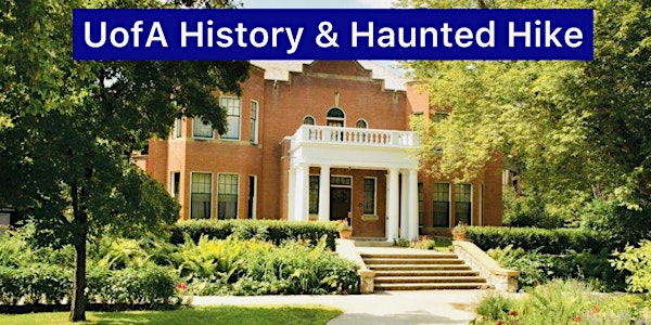 University of Alberta  History & Haunted Hike