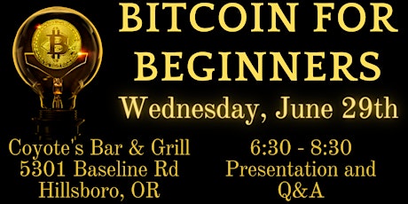 Bitcoin for Beginners - Hillsboro, Oregon Meetup tickets