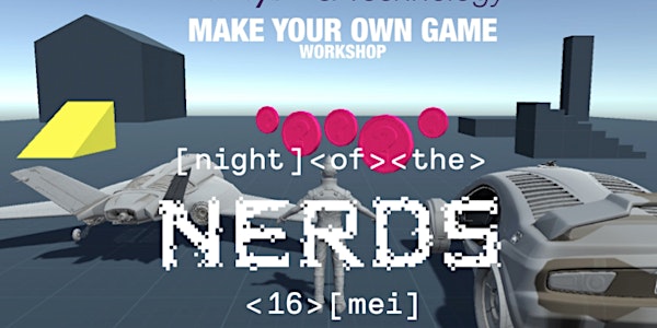 Night of the Nerds - Workshop '3D game programmeren'