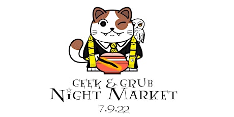 Geek and Grub Night Market (Wizard Edition) tickets