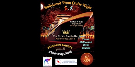 Grooving Souls - A Bollywood Prom Cruise Party by Kangaroo Knights tickets