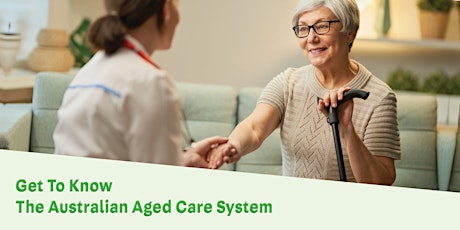 Get to know the Australian Aged Care System (Spanish) tickets