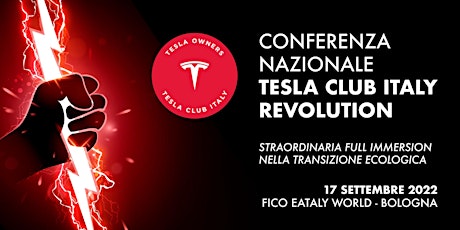 Conferenza nazionale Tesla Club Italy Revolution 2022 biglietti