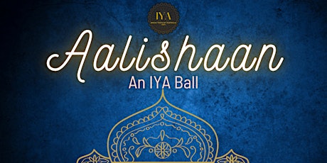 Aalishaan: An IYA Ball tickets