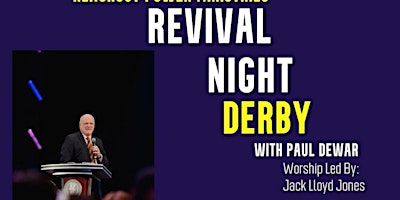 Revival Night Derby - August 7th