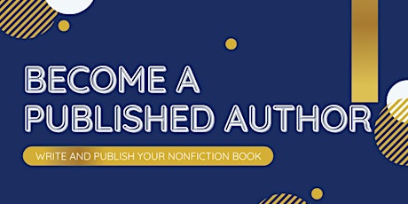 Become a published author: write and publish your nonfiction book tickets