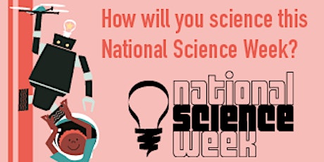 ACT National Science Week event holder meet and greet tickets