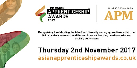 The Asian Apprenticeship Awards 2017 in Association with APM primary image