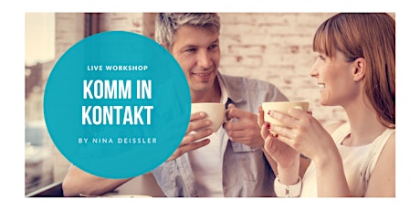 "Komm in Kontakt" Workshop - Hamburg tickets