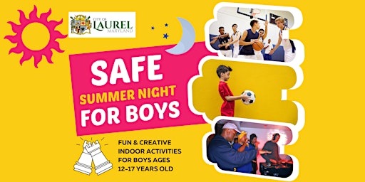 Safe Summer Night for Boys