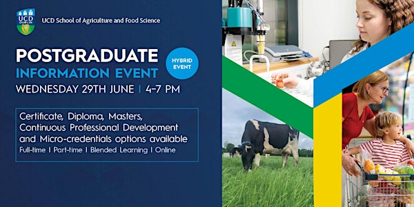 UCD School of Agriculture and Food Science, Postgraduate Information Event