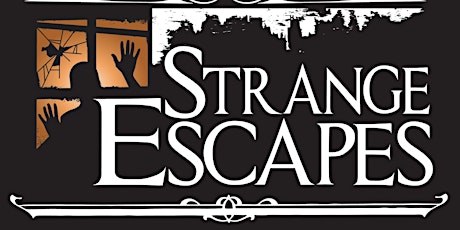 Strange Escapes Presents, Ghosts of the Old City tickets