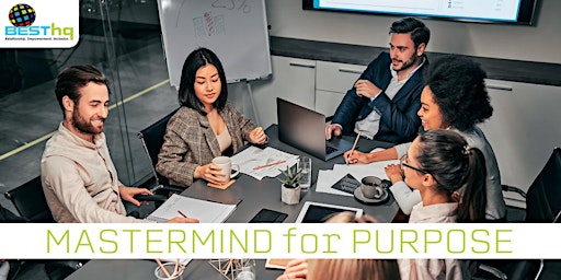BESThq's:  HYBRID Mastermind for Purpose (7/19/22)