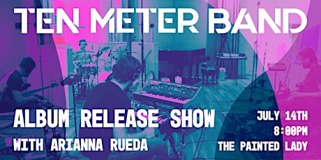 Ten Meter Band Album Release Show tickets