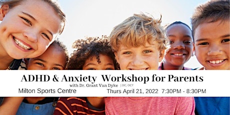 ADHD & Anxiety Workshop For Parents primary image