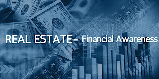 Real Estate - Financial Awareness
