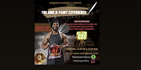 The Dine & Paint Experience tickets