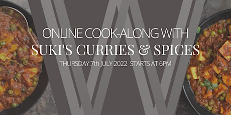 Online Cook-A-Long with Suki's Curries & Spices tickets