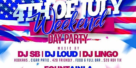 4TH OF JULY WEEKEND DAY PARTY tickets