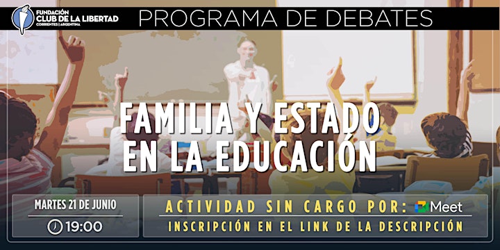 Imagen de CLUB DE LA LIBERTAD - DEBATE ABIERTO - FAMILIA Y ESTADO EN LA EDUCACIÓN