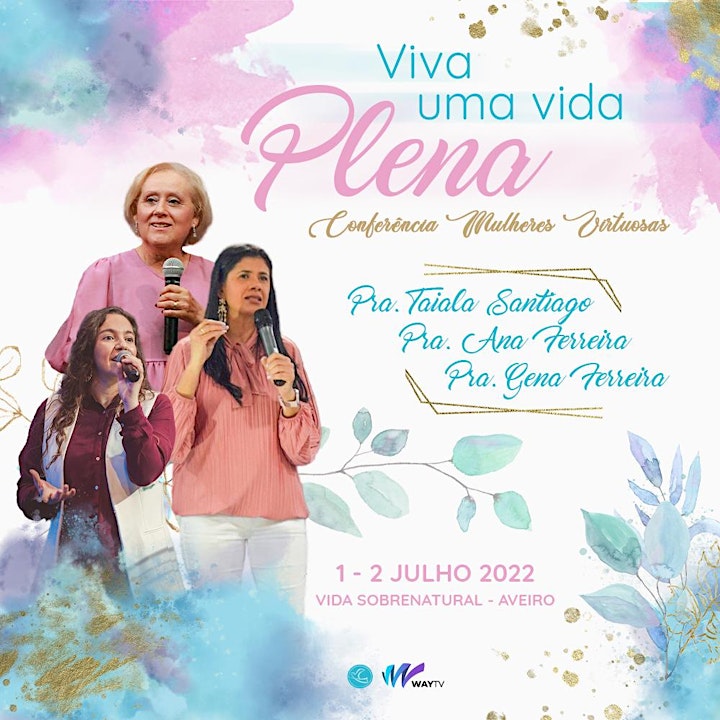 imagem Conferência Mulheres Virtuosas - Viva uma Vida Plena
