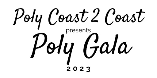 Poly Coast 2 Coast presents Poly Gala 2023 primary image