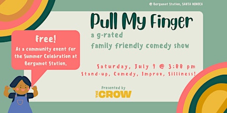 Pull My Finger: A comedy show built for the WHOLE family! tickets