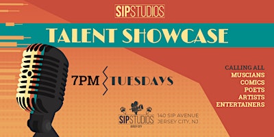 Sip Studios Talent Showcase