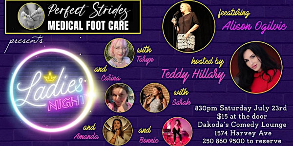 Perfect Strides Medical Foot Care presents Ladies Night at Dakoda's